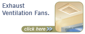 Exhaust Ventilation Fans.